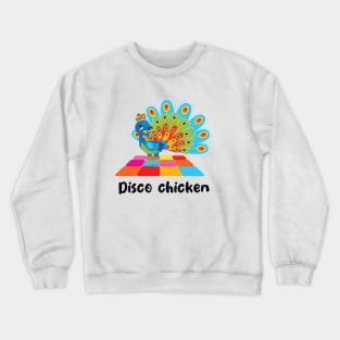 Disco Chicken Peacock (on light colors) Crewneck Sweatshirt